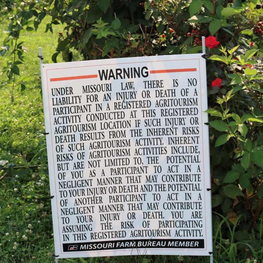 Agritourism farms are protected from frivolous lawsuits by posting "enter at your own risk" signs.