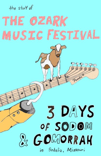 “The Story of the Ozark Music Festival: Three Days of Sodom and Gomorrah in Sedalia, Missouri” is showing at 3:30 p.m. and 6:00 p.m. Saturday, August 28, in Independence, Missouri.